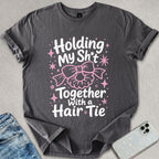 Holding My Sh*t T-shirt