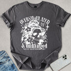 Overstimulated Unhinged T-shirt