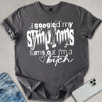 I'm A B*tch T-shirt