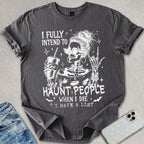 Intend To Haunt T-shirt