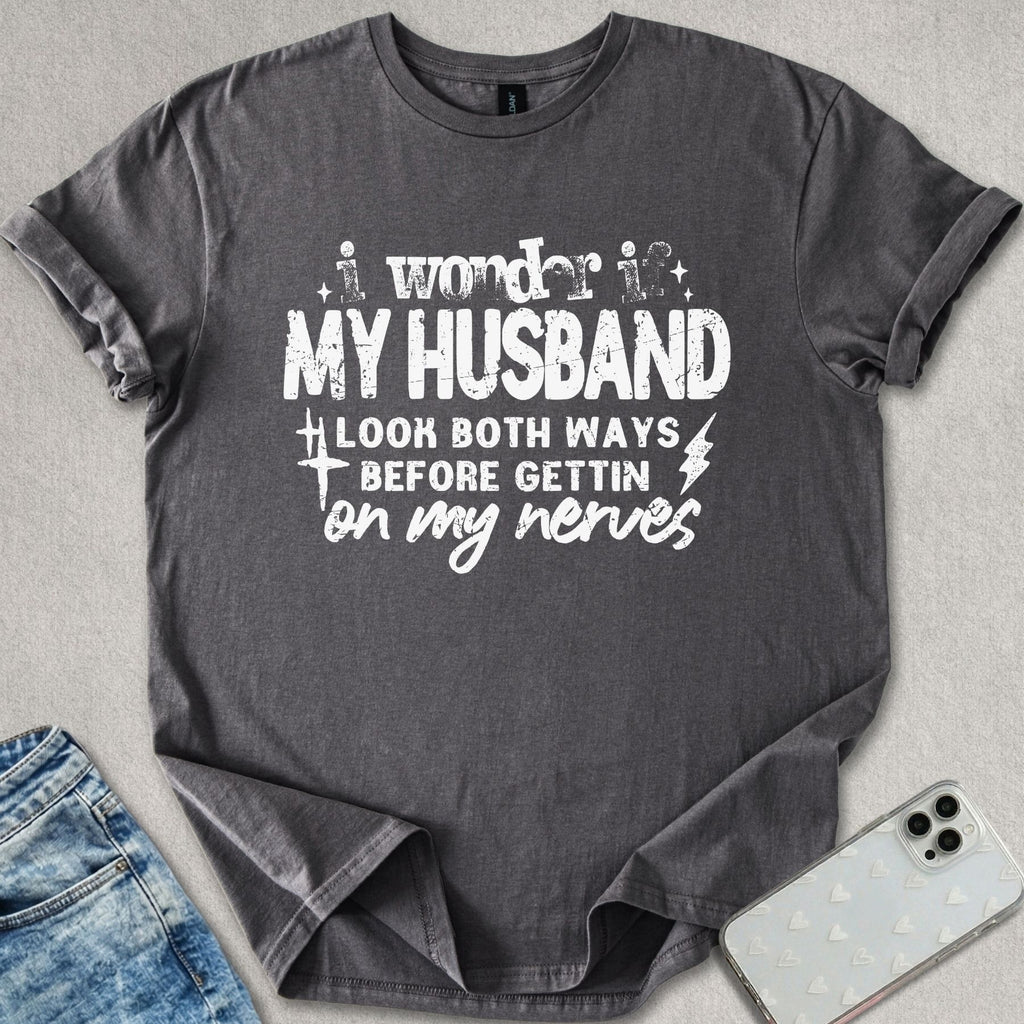 I Wonder If T-shirt