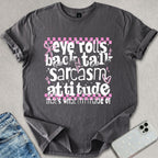 Eye Rolls & Back Talk T-shirt