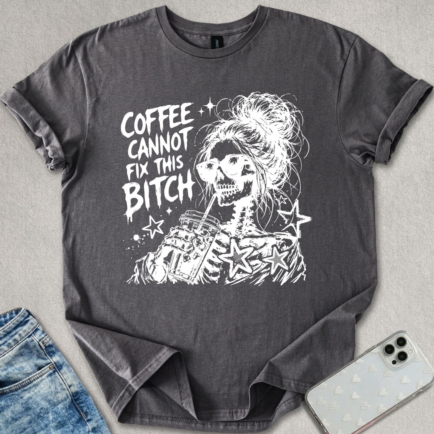 Coffee Cannot Fix T-shirt