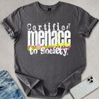 Certified Menace T-shirt