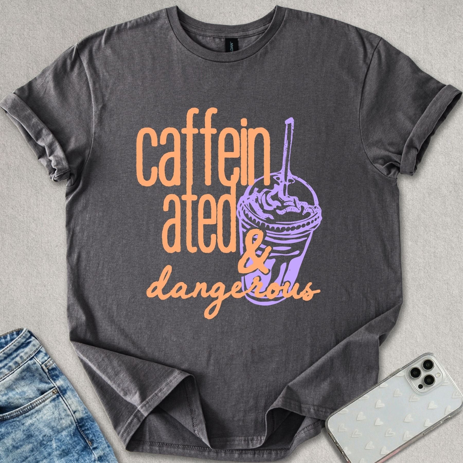 Caffeinated & Dangerous T-shirt