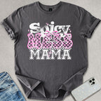 Spicy Mess Mama T-shirt