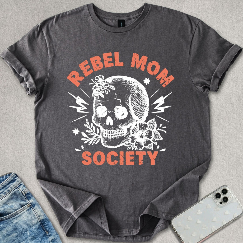 Rebel Mom Society T-shirt