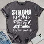 Strong Moms T-shirt
