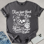 Keep Your Head High T-shirt
