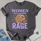 Women Of A Certain Rage T-shirt