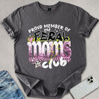 Feral Moms Club T-shirt