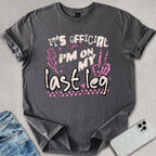 My Last Leg T-shirt