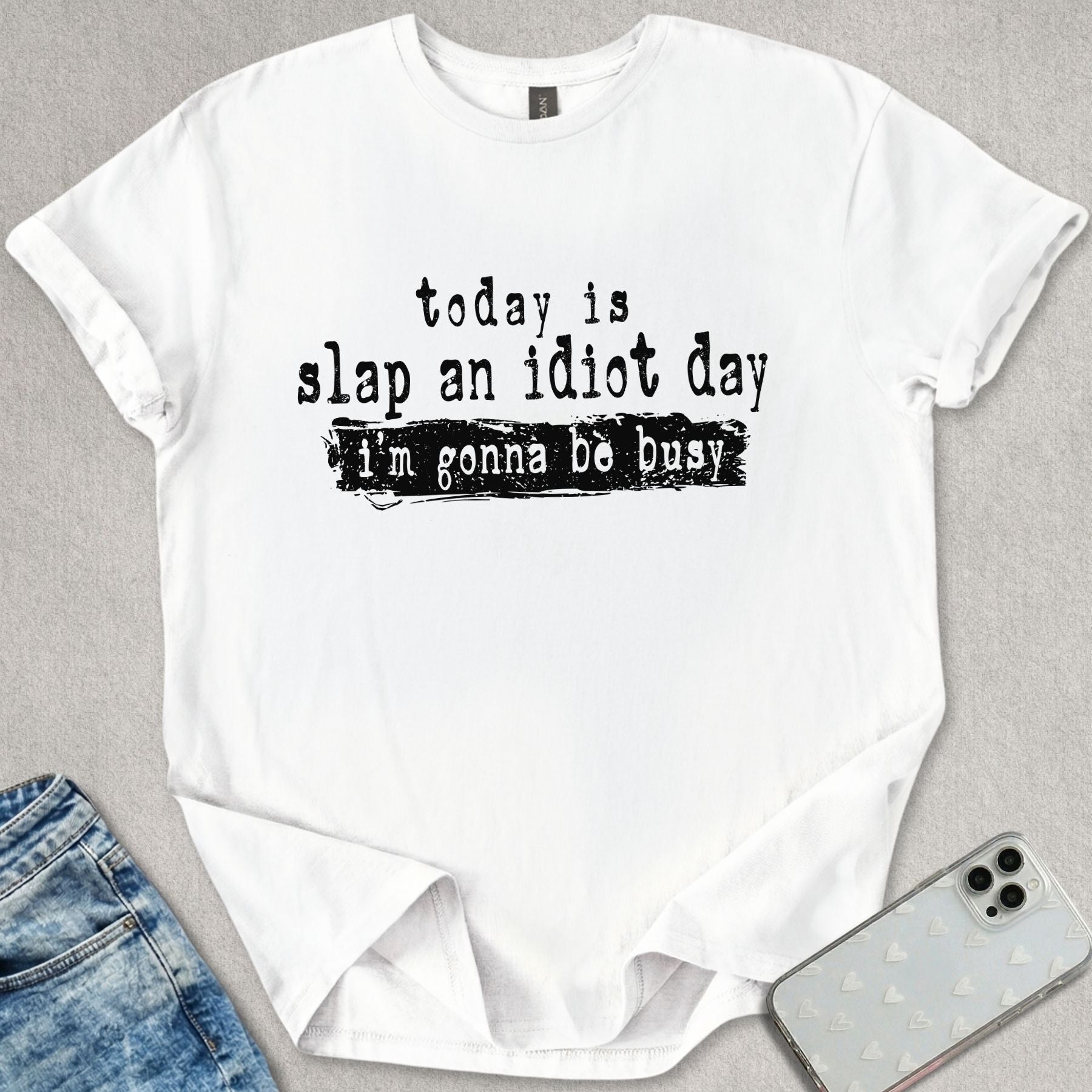 Slap An Idiot T-shirt