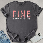 My Favorite Lie T-shirt