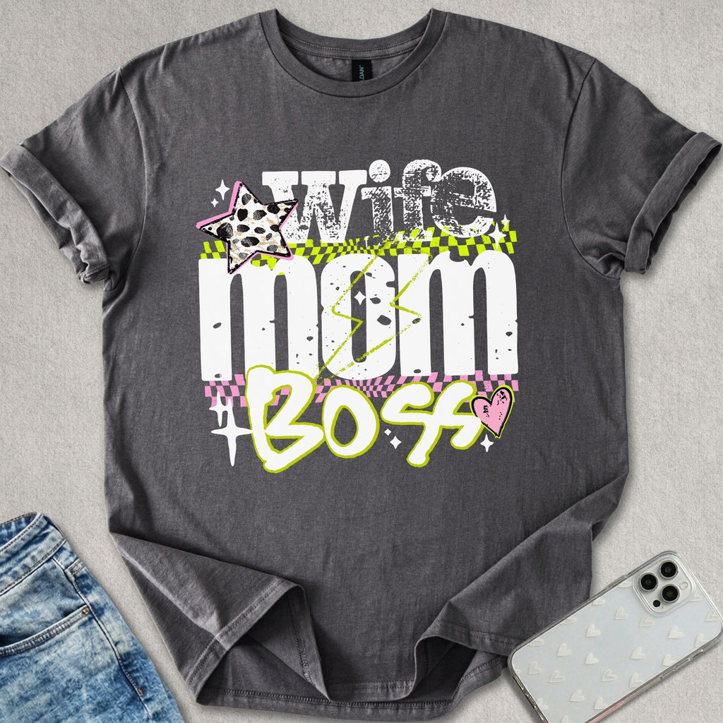 Wife Mom Boss T-shirt
