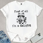 I'm A Delight T-shirt