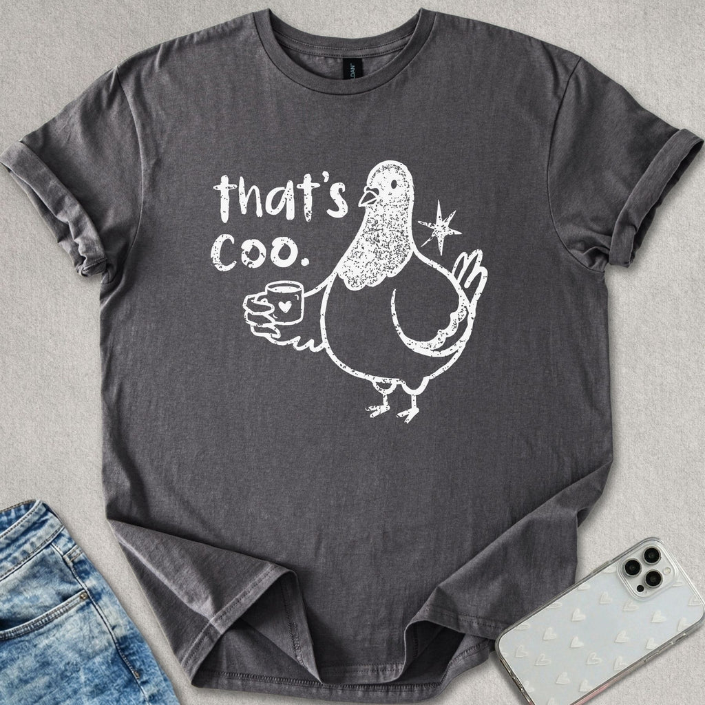 That's Coo T-shirt
