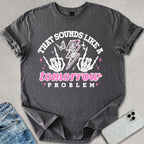 A Tomorrow Problem T-shirt