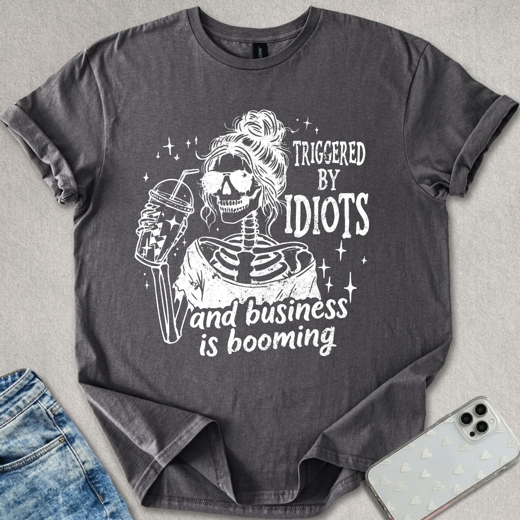 Triggered By Idiots T-shirt