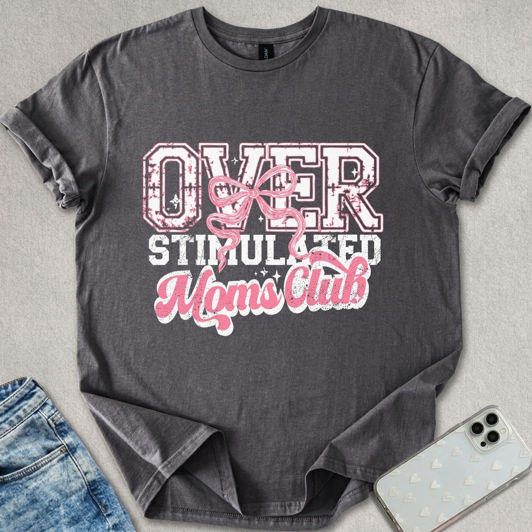 Over Stimulated Moms Club T-shirt