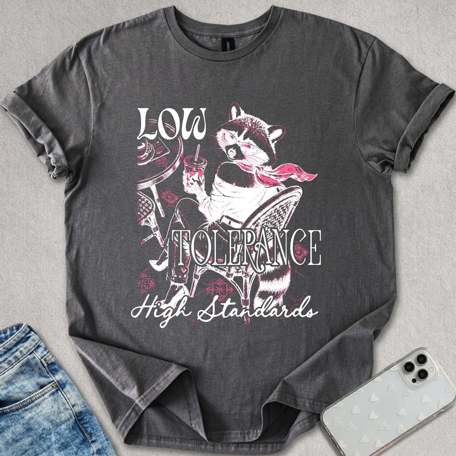 Low Tolerance High Standards T-shirt