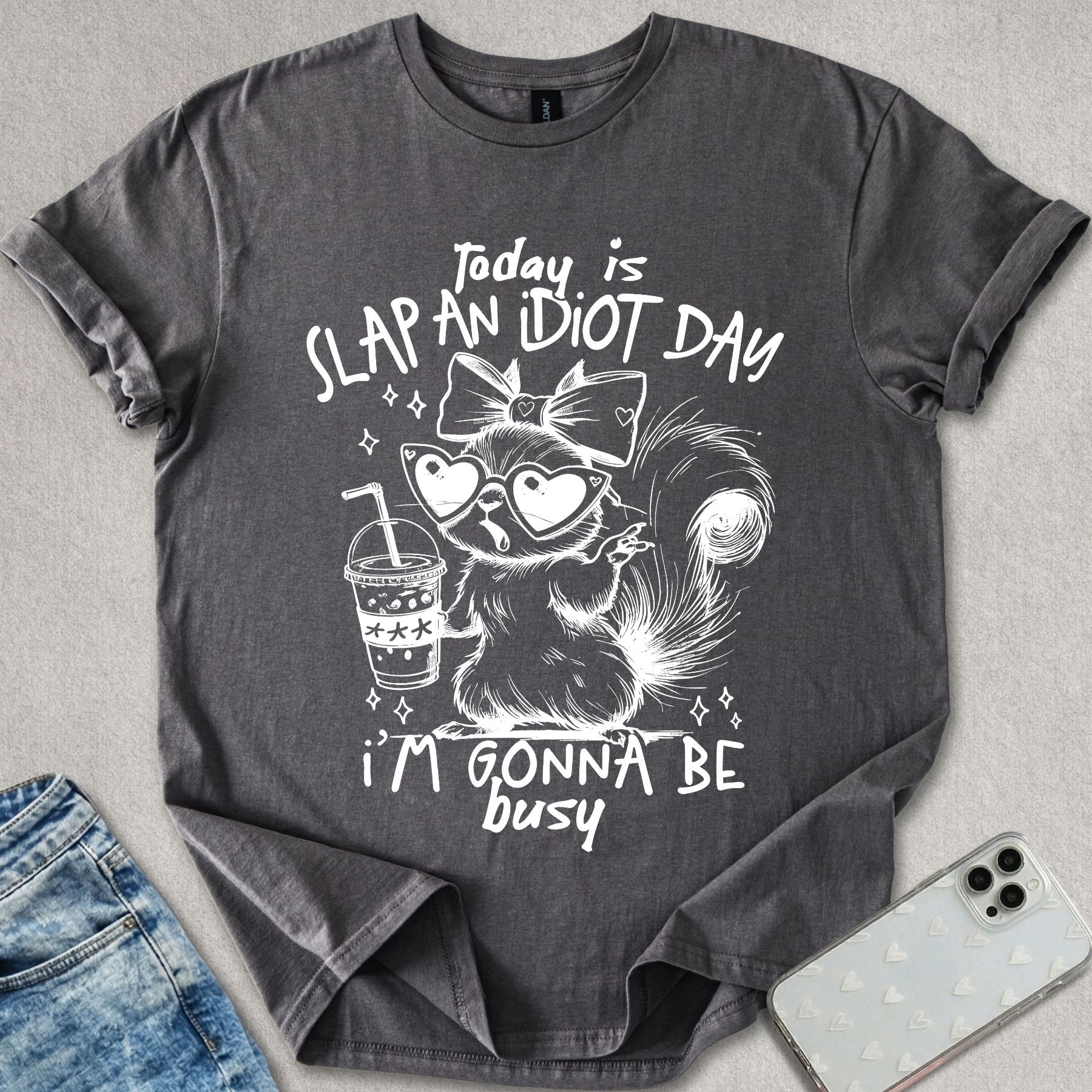 Slap An Idiot Day T-shirt