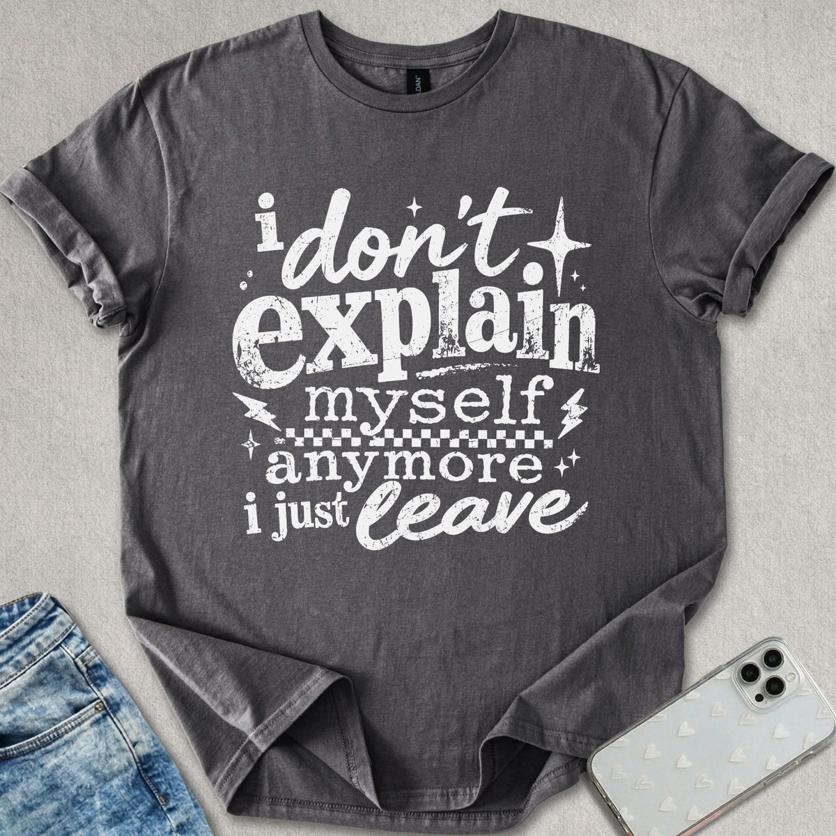 I Just Leave T-shirt