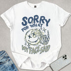 Sorry My Face T-shirt