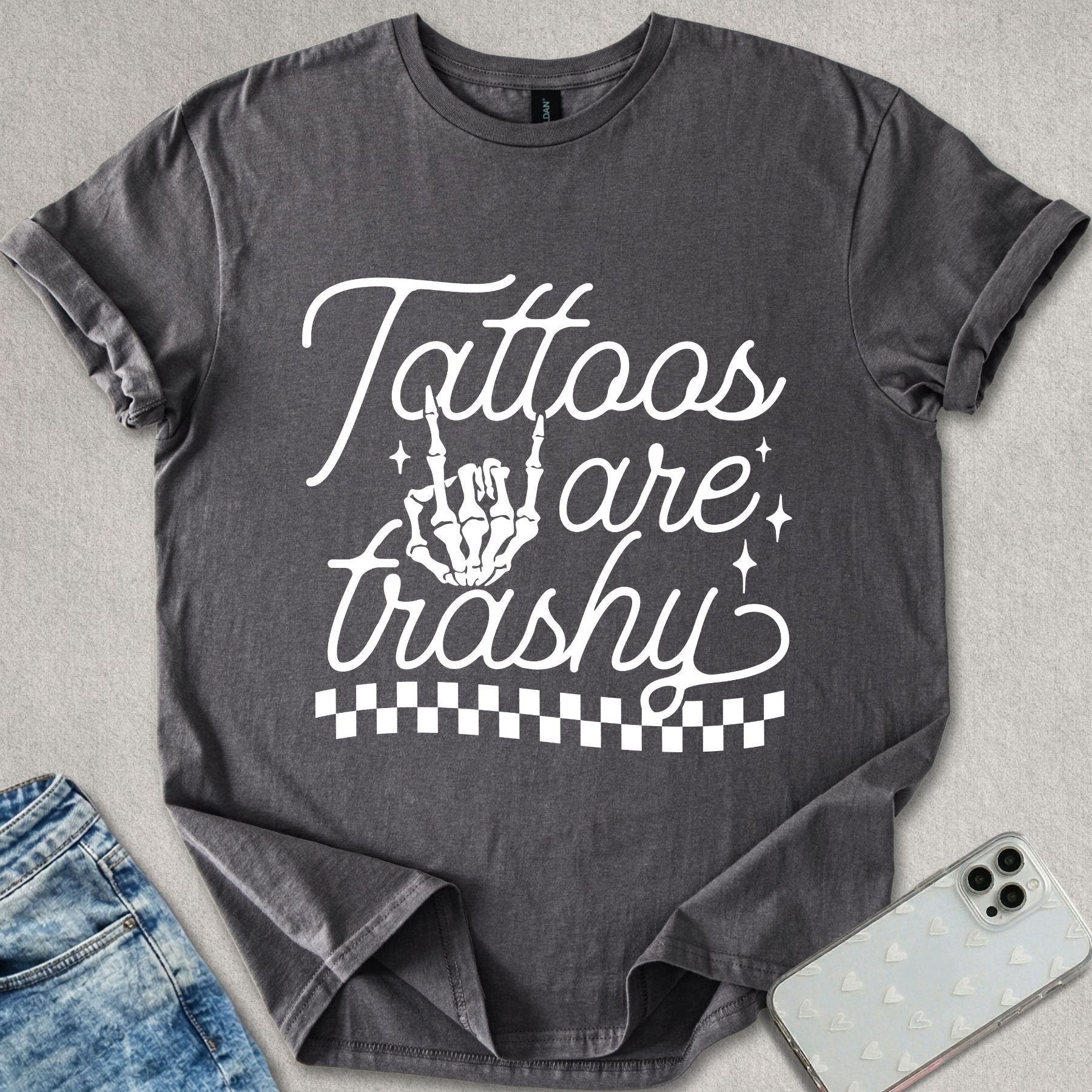 Tattoos Are Trashy T-shirt