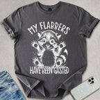 My Flabbers Have Been Gasted T-shirt