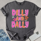 Dilly And Dally T-shirt