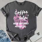 Coffee Helps T-shirt