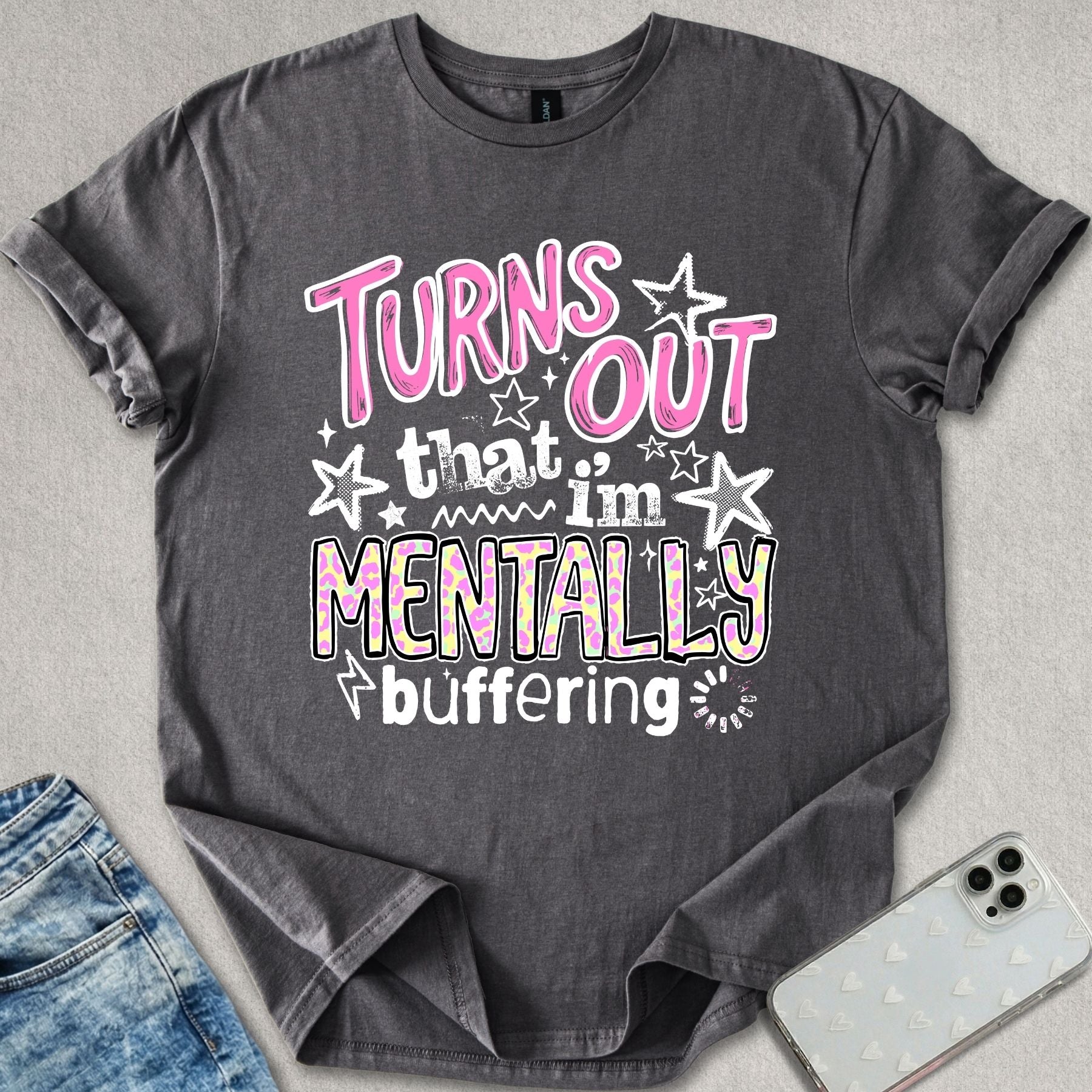 I'm Mentally Buffering T-shirt