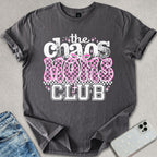 Chaos Mom's Club T-shirt