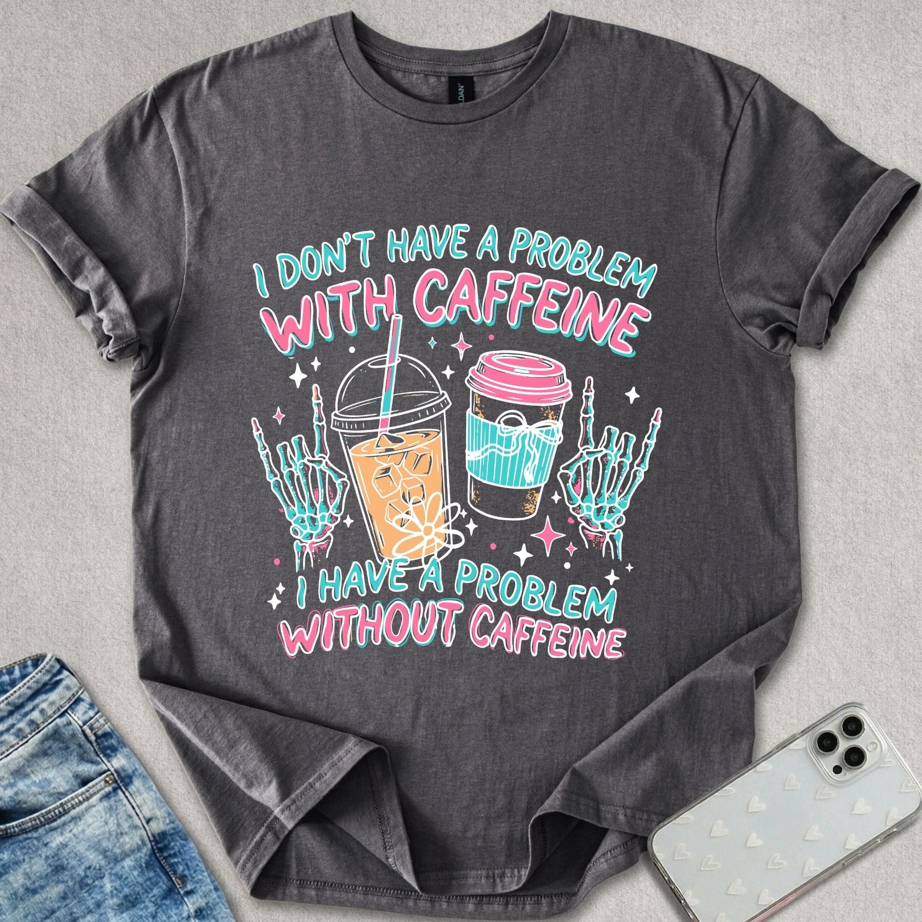 Caffeine Problem T-shirt