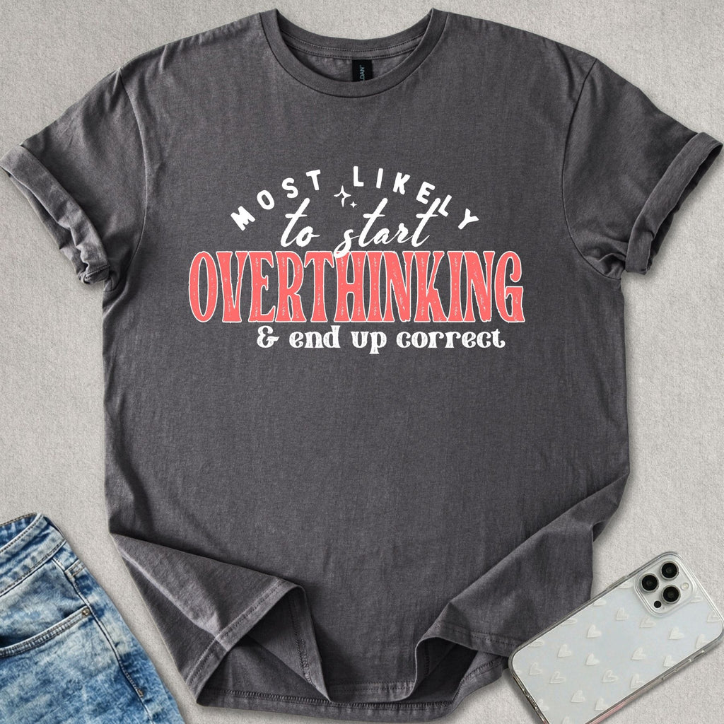 End Up Correct T-shirt