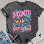 Mood Fully Supported Coffee T-shirt