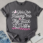 Pissing Me Off T-shirt