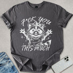 This Much T-shirt
