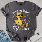 Hang In There T-shirt