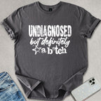 Definitely A B*tch T-shirt