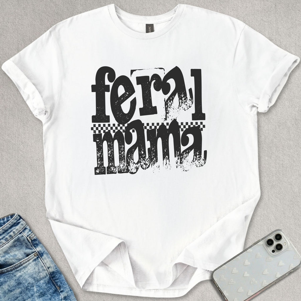 Feral Mama T-shirt