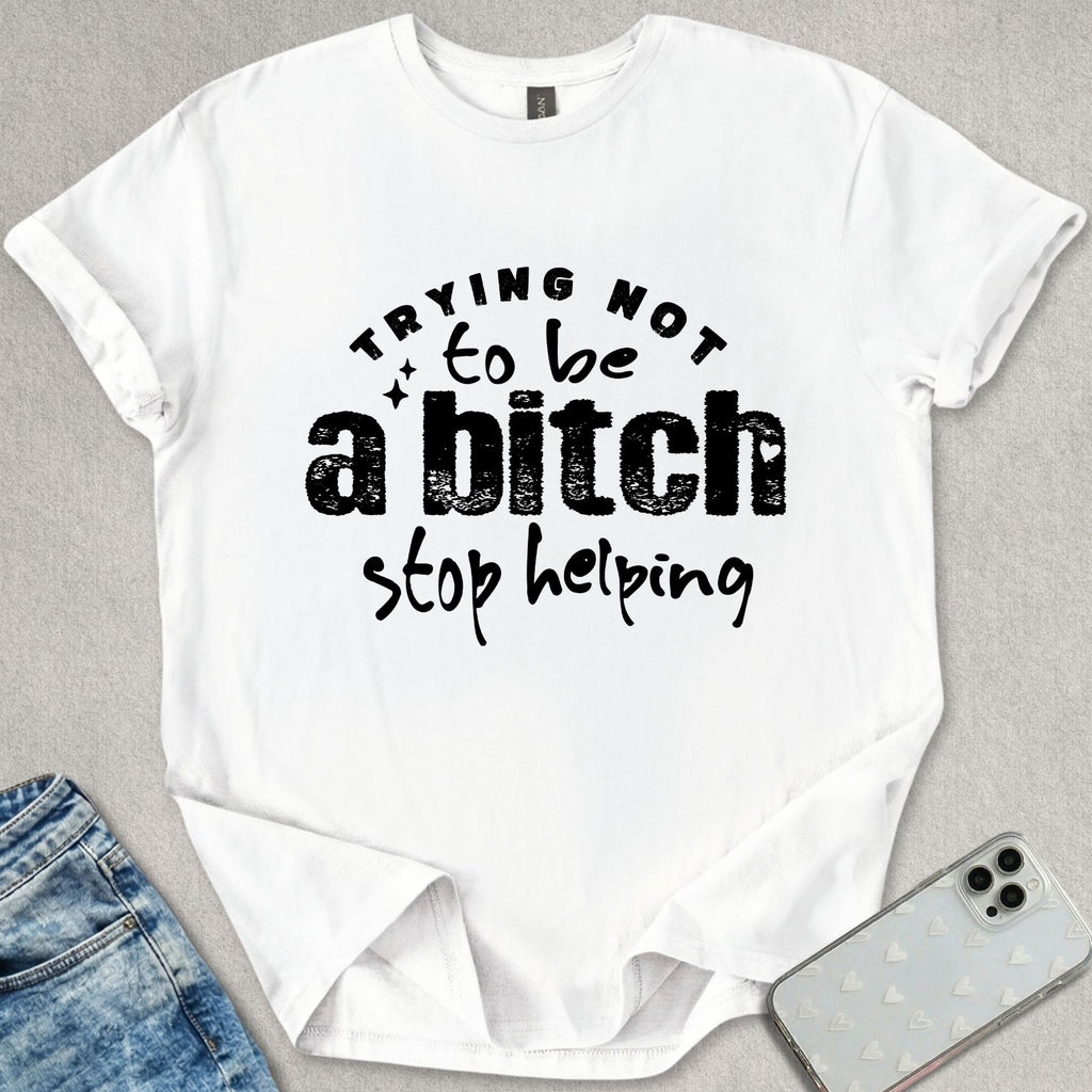 Stop Helping T-shirt