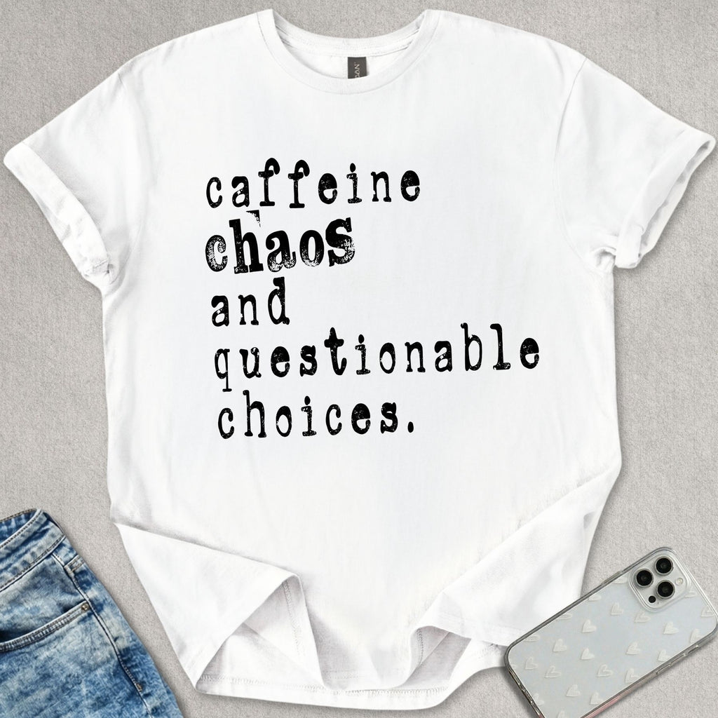 Questionable Choices T-shirt