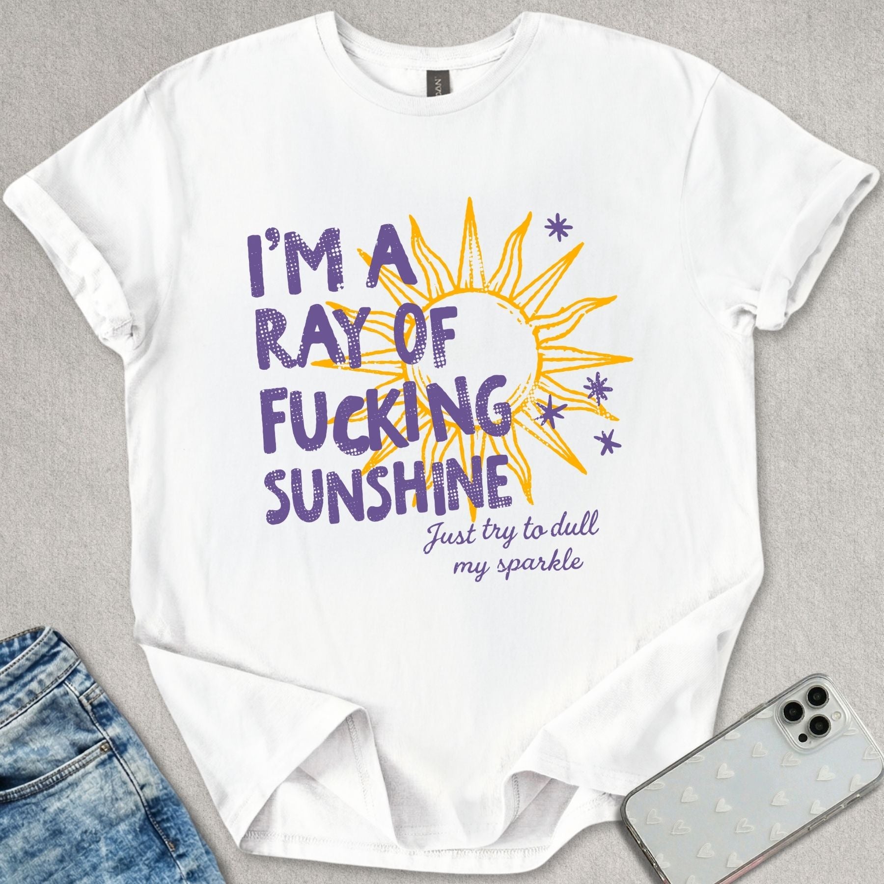 Ray Of F*cking Sunshine T-shirt