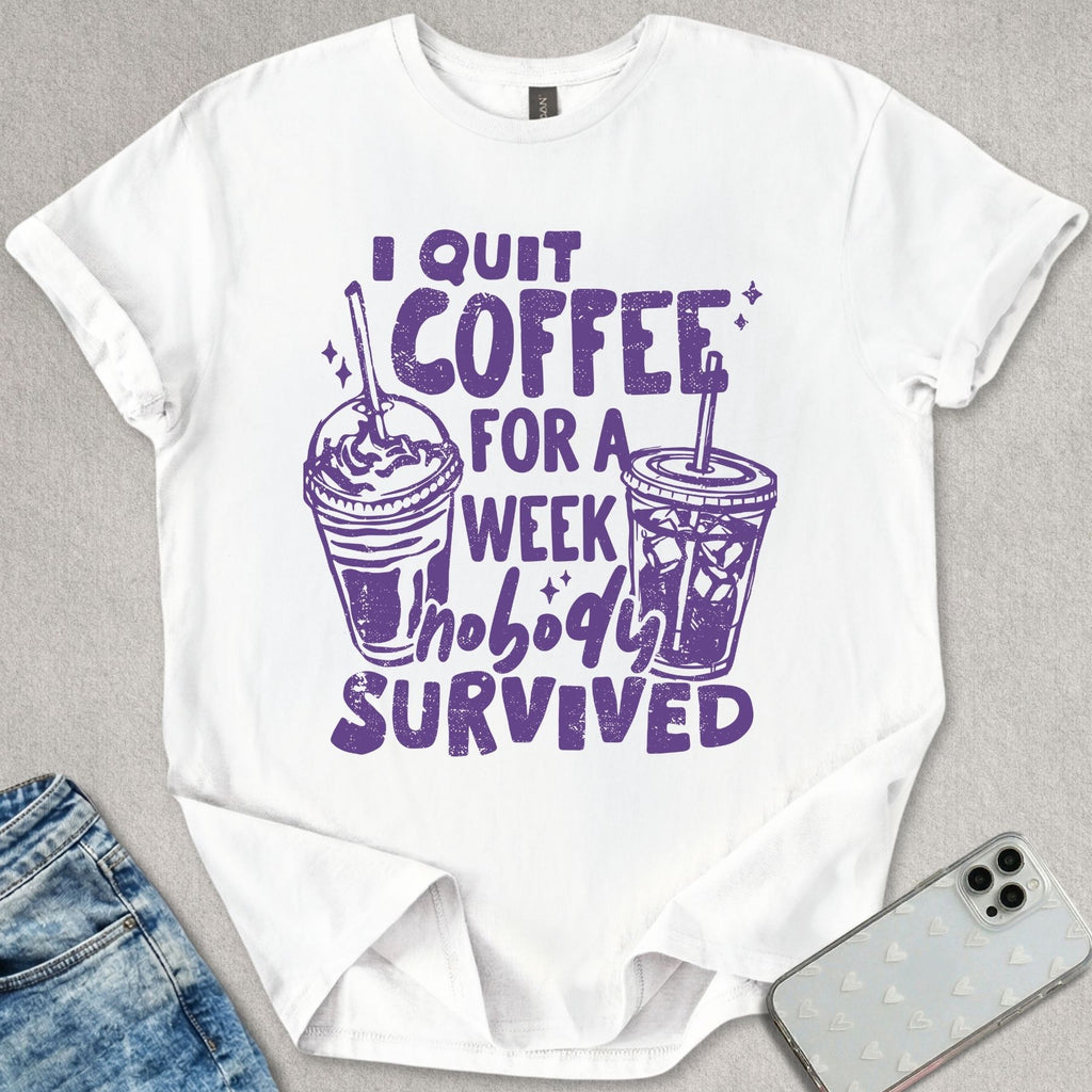 Nobody Survived T-shirt