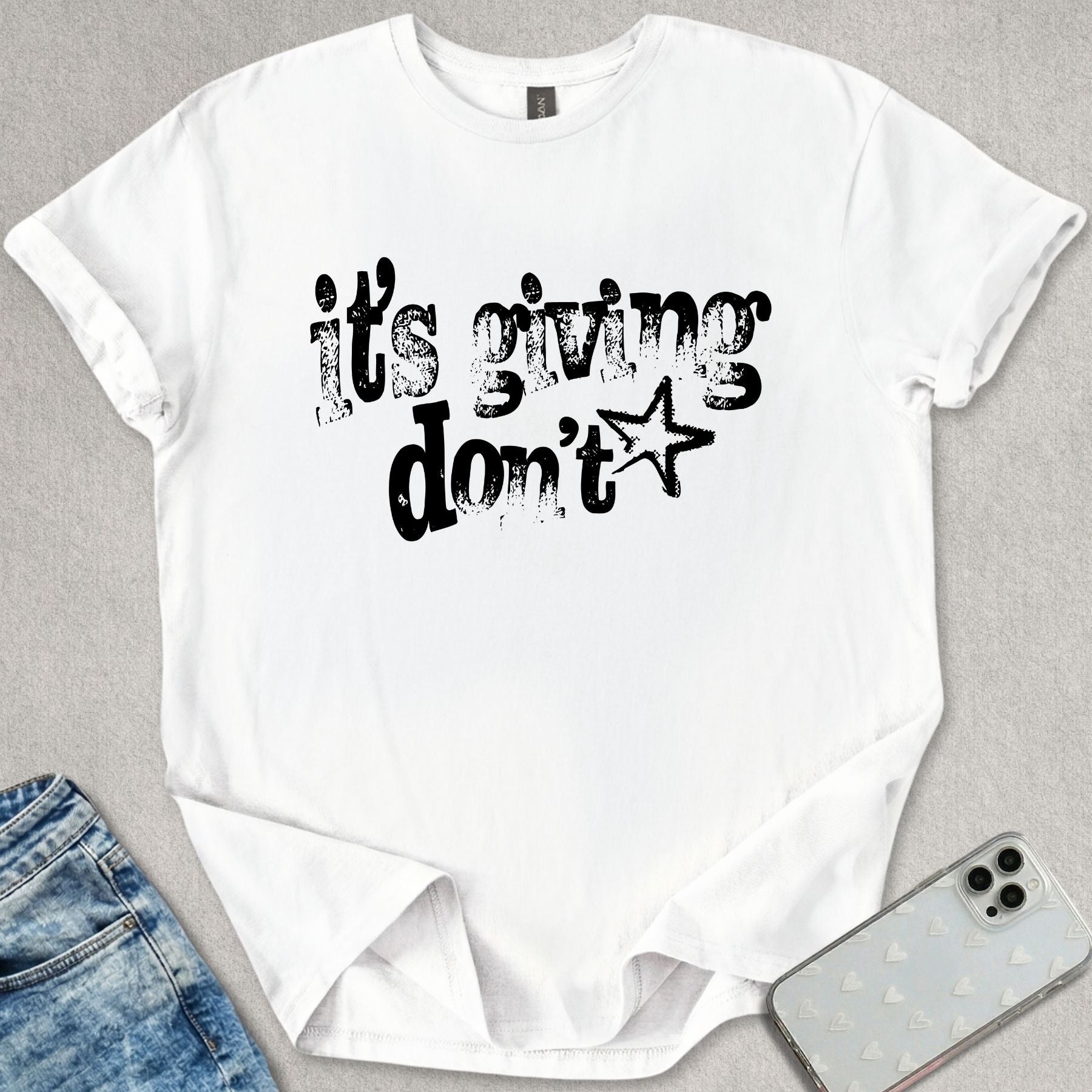 It's Giving Don't T-shirt