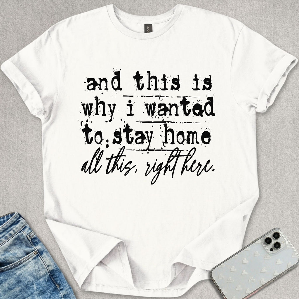 Stay Home T-shirt