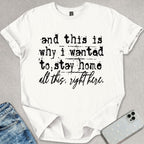 Stay Home T-shirt