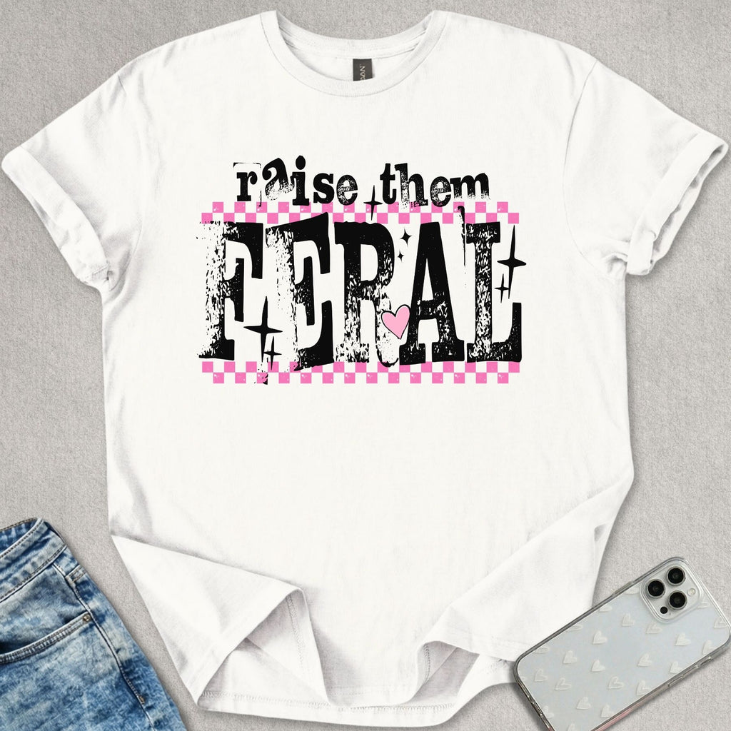 Raise Them Feral T-shirt